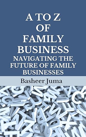 BOOK A to Z of Family Business Navigating the Future of Family Businesses