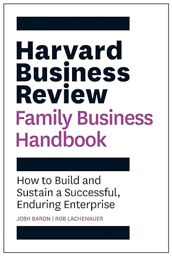 How to Build and Sustain a Successful Enduring Enterprise HBR Handbooks